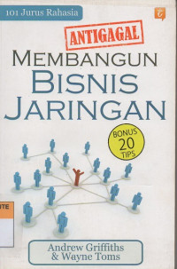 101 rahasia anti gagal membangun bisnis jaringan