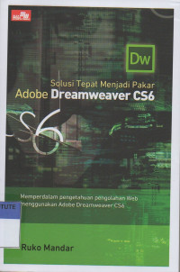 Solusi tepat menjadi pakar Adobe Dreamweaver CS6