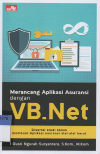 Membuat Aplikasi Sistem Informasi Menggunakan VB.NET