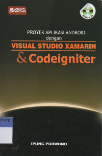 Proyek aplikasi android dengan visual studio xamarin dan codeigniter