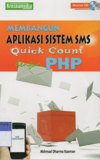 Membangun aplikasi sistem quick count dengan PHP