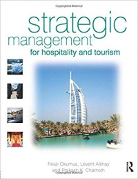 Strategic Management for Hospitality and Tourism