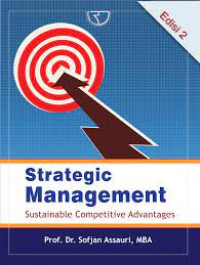 Strategic management : sustainable competitive advantages