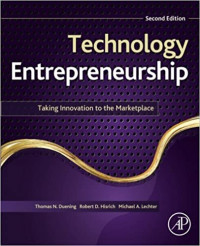 Technology entrepreneurship: taking innovation to the marketplace