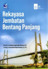 REKAYASA JEMBATAN BENTANG PANJANG