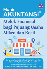 MAHIR AKUNTANSI : Melek Finansial Bagi Pejuang Usaha Mikro dan Kecil