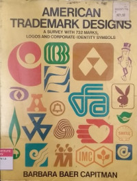 American trademark designs: a survey with 732 marks, logos and corporate-identity symbols