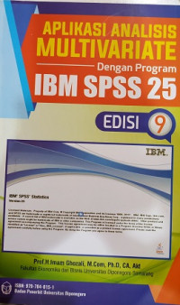 Aplikasi Analisis Multivariate dengan Program IBM SPSS 25