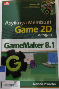 Asyiknya membuat game 2d dengan gamemaker 8.1