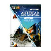 Autocad : untuk desain rumah