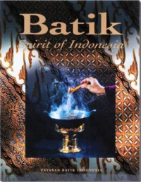 Batik: spirit of Indonesia