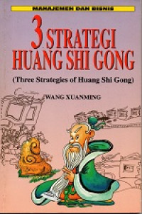 Three strategies of huang shi gong