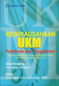 Kewirausahaan ukm : pemikiran dan pengalaman