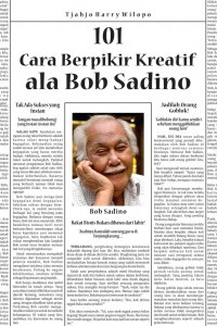 101 cara berpikir kreatif ala bob sadino