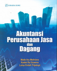 Akuntansi untuk perusahaan jasa dan dagang