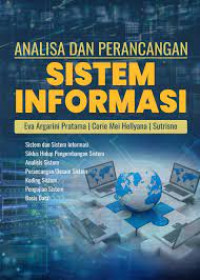 Analisa dan perancangan sistem informasi