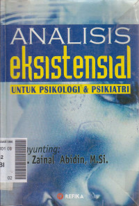 Analisis eksistensial : untuk psikologi dan psikiatri