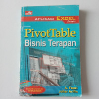 Aplikasi excel dalam pivot table bisnis terapan