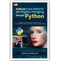 Aplikasi face detector dan digital imaging dengan Python