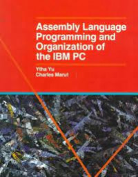 Assembly language programming and organization of the ibm pc