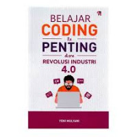 Belajar coding itu penting di era revolusi industri 4.0