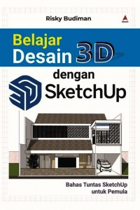 Belajar desain 3d dengan sketchup