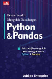 Belajar sendiri mengolah data dengan python dan pandas