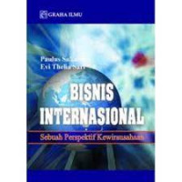 Bisnis internasional : sebuah perspektif kewirausahaan