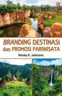 Branding destinasi dan promosi pariwisata