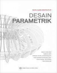 Buku ajar arsitektur : desain parametrik