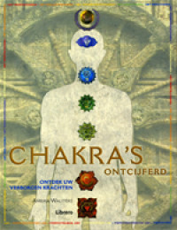 Chakras Ontcijferd