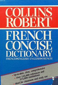 Colins-robert concise french~english english~french dictionary