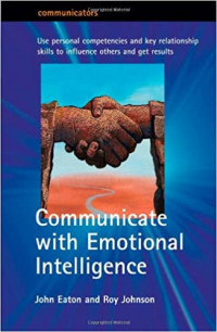 Communicate with emotional intelligence