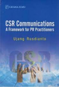 Csr communications: a framework for pr practitioners