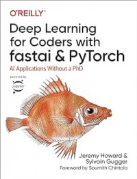 Deep learning for coders with fastai & pytorch