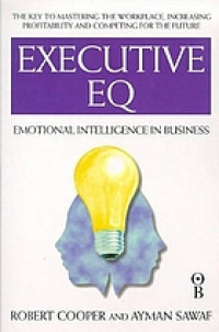 Executive eq : emotional intelligence in business