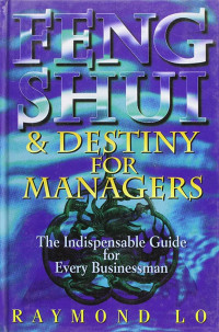 Feng shui & destiny for managers