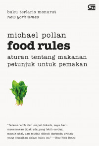 Food rules : aturan tentang makanan petunjuk untuk pemakan