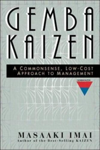 Gemba kaizen: a commonsense, low-cost approach to management