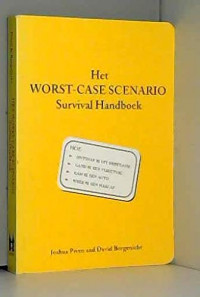 Het worst-case scenario : survival handboek