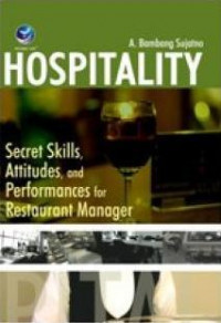 Hospitality : Secret skills, attitudes, and performances for restaurant manager