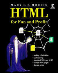 Html : for fun and profit