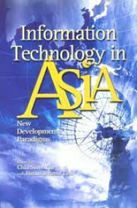 Information technology in asia : new development paradigms