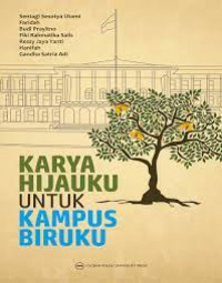 Karya hijauku untuk kampus biruku