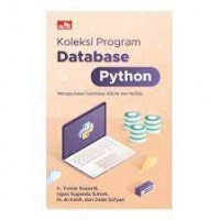 Koleksi program database python : menggunakan database sqlite dan mysql