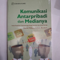 Komunikasi antarpribadi dan medianya