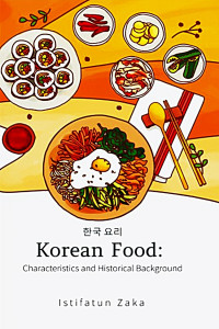 Korean food : characteristics and historical backround