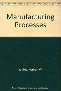 Manufacturing processes