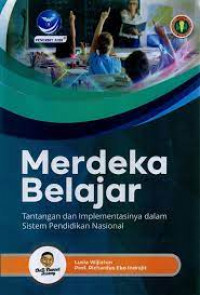 Merdeka belajar : tantangan dan implementasinya dalam sistem pendidikan nasional