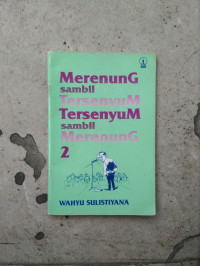 Merenung sambil tersenyum, tersenyum sambil merenung 2